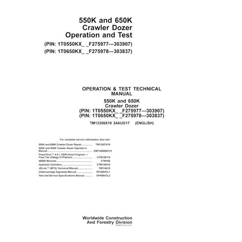TM13356X19 John Deere 550K, 650K PIN: 275977-303837 crawler dozer pdf operation and test technical manual