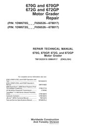 John Deere 670G, 670GP, 672G, 672GP PIN F656526-678817 grader pdf repair technical manual 