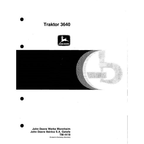 TM4418-DE Manuel technique de réparation du tracteur John Deere 3640 DE (TM4418)