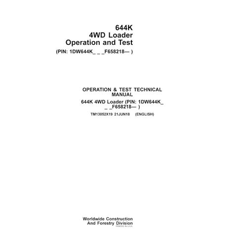 John Deere 644K PIN: F658218- wheel loader pdf operation and test technical manual 