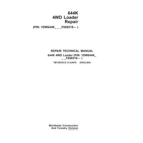 John Deere 644K PIN: F658218- wheel loader pdf repair technical manual 