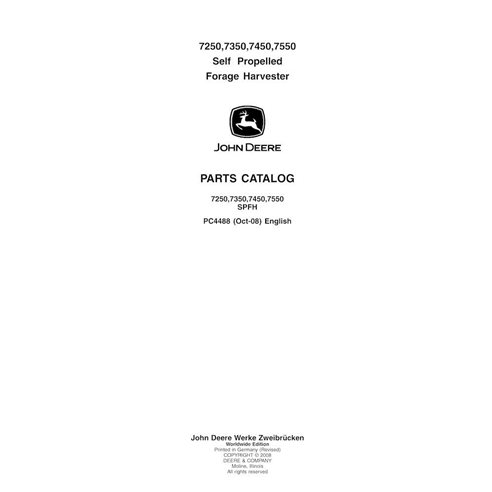 JD-PC4488-OCT08 John Deere 7250, 7350, 7450, 7550 SPFH forage harvester parts catalog (PC4488)