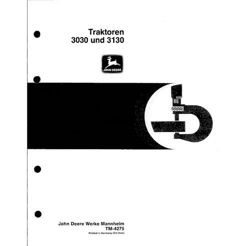TM4275-DE Manuel technique complet pour tracteurs John Deere 3030 et 3130 (TM4275)