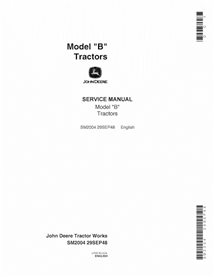 JD-SM2004 Manuel d'entretien du tracteur John Deere modèle B au format PDF