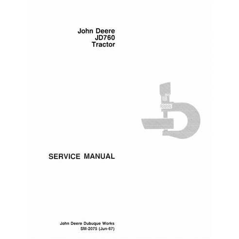 JD-SM2075 Manuel d'entretien du tracteur John Deere 760 au format PDF