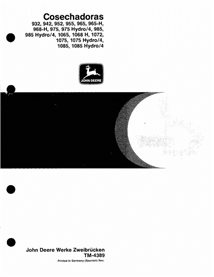 TM4389-ES John Deere 932, 942, 952, 955, 965, 975, 975, 985, 1065, 1068H, 1072, 1075, 1075, 1085 combine pdf technical manual...
