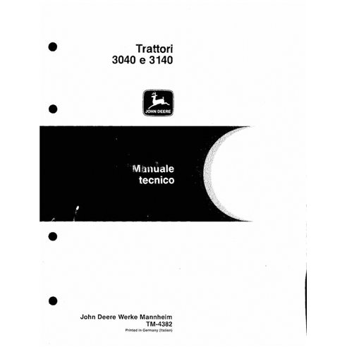 TM4382-IT John Deere 3040, 3140 tractor technical manual - all inclusive IT (TM4382)
