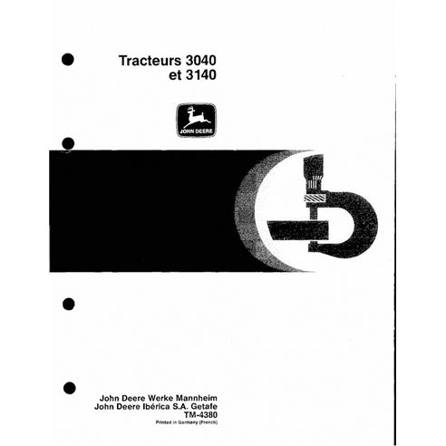 John Deere 3040, 3140 tractor pdf technical manual - all inclusive FR