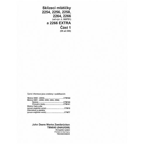 TM4640-1-2-CZ Manual técnico de la cosechadora John Deere 2254, 2256, 2258, 2264, 2266, 2266 EXTRA - todo incluido CZ (TM4640)