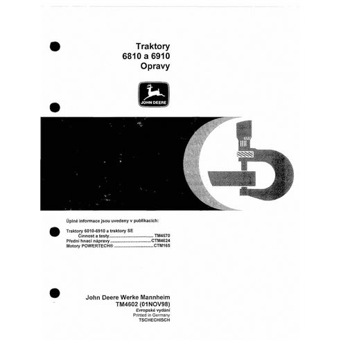 TM4602-CZ Manual técnico de reparo do trator John Deere 6810, 6910 em PDF CZ