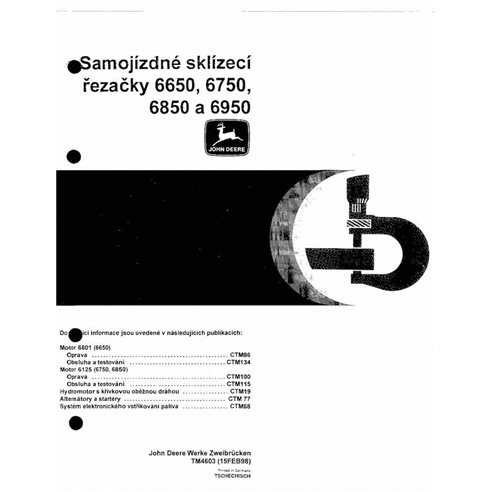 TM4603-CZ John Deere 6650, 6750, 6850 and 6950 harvester pdf repair technical manual CZ