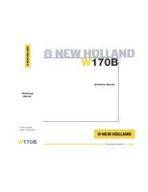 Manuel d'atelier pour chargeuse sur pneus New Holland W170B - Construction New Holland manuels - NH-87614924