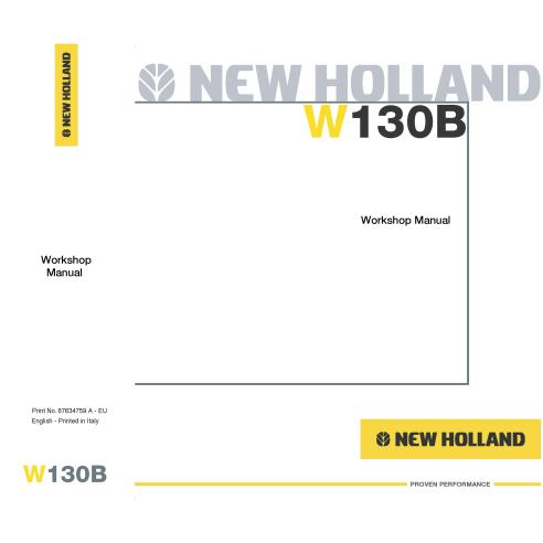 Manual de oficina da carregadeira de rodas New Holland W130B - Construção New Holland manuais - NH-87634759A