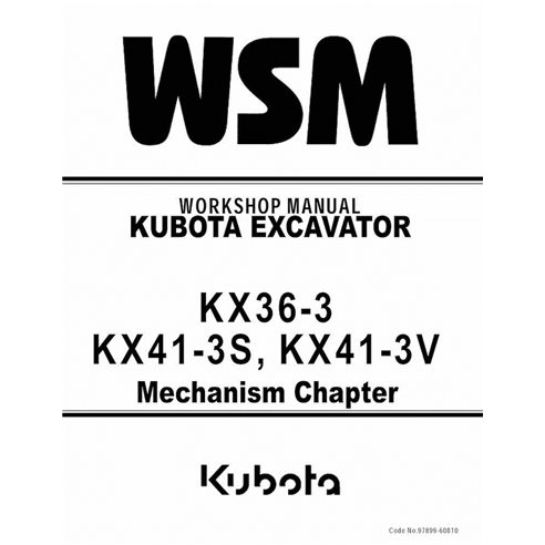 Kubota KX36-3, KX41-3S, KX41-3V excavator pdf workshop service manual 