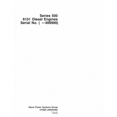 JD-CTM20 John Deere 6101 Diesel Engines Series 500 engine technical manual (CTM20)