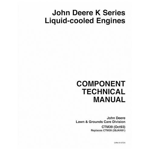 JD-CTM39 John Deere K Series Liquid-cooled engine technical manual (CTM39)