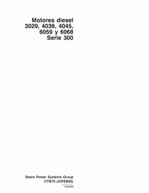 John Deere Series 300 - 3029, 4039, 4045, 6059, 606 engine pdf technical manual ES