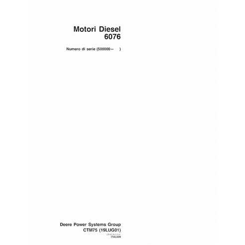 JD-CTM75-IT John Deere 6076 diesel 400 Series engine technical manual IT (CTM75)