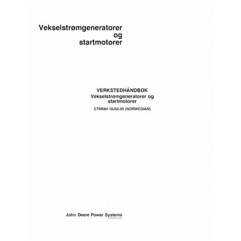 JD-CTM584-NO John Deere Alternators and generators, engine accessories technical manual LV (CTM584)