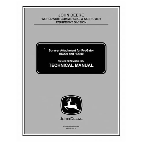 TM1829 Manuel technique PDF du pulvérisateur John Deere HD200, ProGator 2030, ProGator 2020, HD300