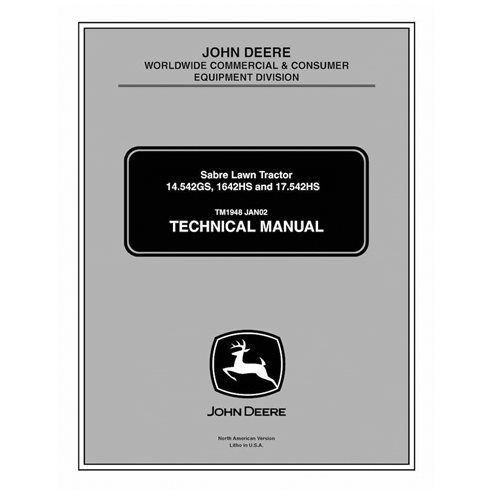 TM1948 John Deere Sabre 1442GS, 1642HS, 14.542GS, 17.542HS lawn tractor technical manual (TM1948)
