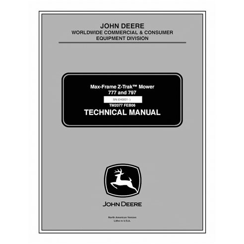 TM2077 John Deere Mid-Mount Z-TRAK 777 and 797 mower technical manual (TM2077)