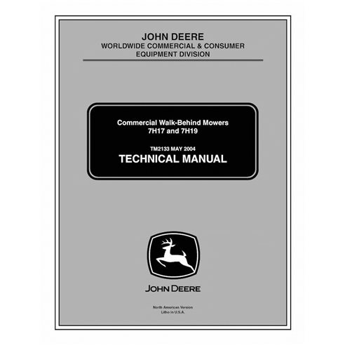 TM2133 John Deere 7H17 and 7H19 Commercial Walk-Behind mower technical manual (TM2133)