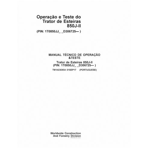TM14230X54-PT-SEP17 John Deere 850J-II dozer operation and test technical manual PT (TM14230X54)