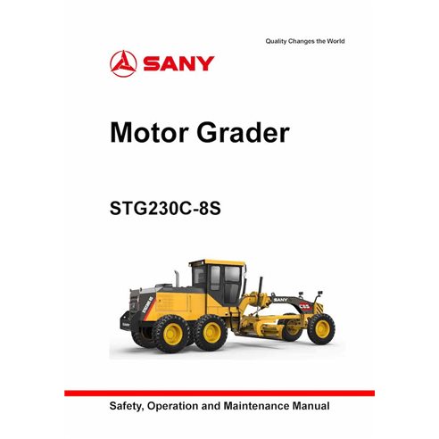 Sany STG230C-8S grader pdf operation and maintenance manual 