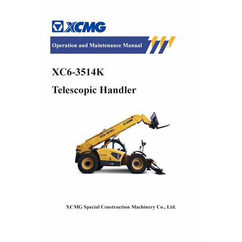 XCMG-XC6-3514K-02-2023-MM XCMG XC6-3514K telescopic handler pdf operation and maintenance manual