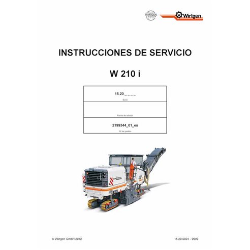 Wirtgen W210i (15.20) milling machine pdf operation and maintenance manual ES