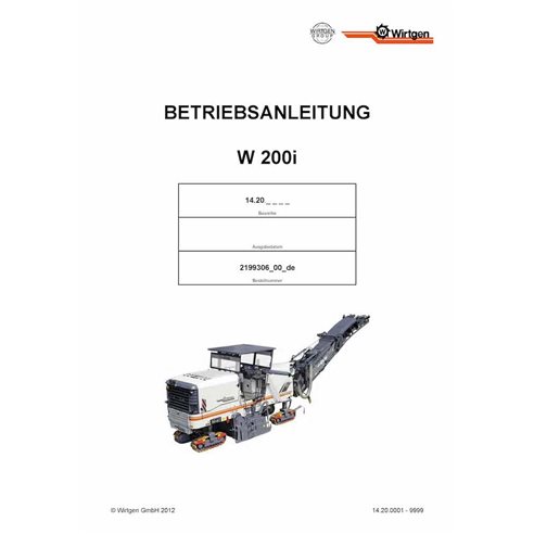 Wirtgen W200i (14.20) milling machine pdf operation and maintenance manual DE