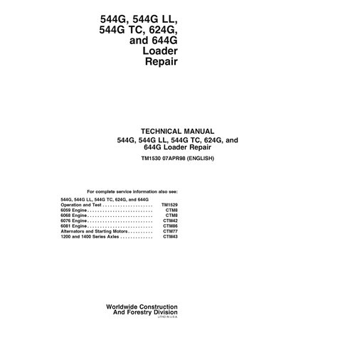 TM1530 Manual técnico de reparo de carregadeira de rodas John Deere 544G, 544G LL, 544G TC, 624G e 644G em PDF
