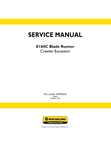 New Holland E160C Blade Runner crawler excavator service manual - New Holland Construction manuals - NH-47497833A