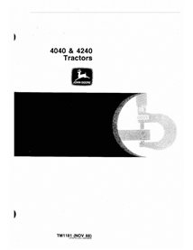 TM1181 John Deere 4040, 4240 tractor technical manual (TM1181)