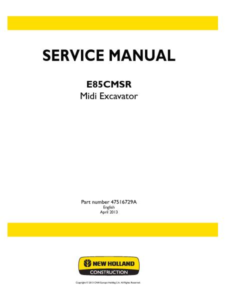 New Holland E85CMSR midi excavator service manual - New Holland Construction manuals - NH-47516729A