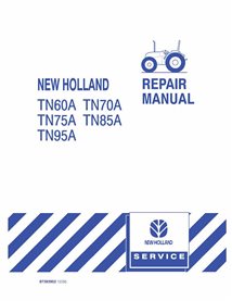 New Holland TN60A, TN70A, TN75A, TN85A, TN95A tractor pdf repair manual 