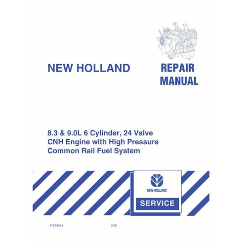 NH-87515682-RM Manual de reparación en formato PDF del motor New Holland CNH de 6 cilindros y 24 válvulas de 8,3 y 9,0 l
