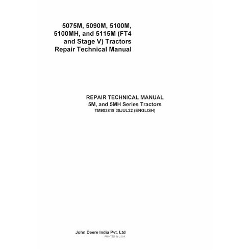 TM903819 John Deere 5075M, 5090M, 5100M, 5100MH, and 5115M (FT4 and Stage V) tractor repair manual (TM903819)