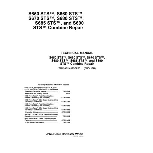 TM120819 John Deere S650 STS, S660 STS, S670 STS, S680 STS, S685 STS, S690 STS SN 765001-785100 combine repair manual (TM120819)