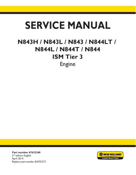New Holland N843 / N844 ISM Tier 3 engine service manual - New Holland Construction manuals - NH-47632248