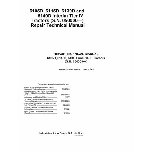 TM607219 John Deere 6105D, 6115D, 6130D and 6140D Interim Tier IV Tractors tractor repair technical manual (TM607219)