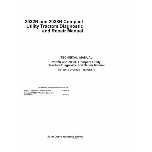 TM166819 Manual de diagnóstico e reparo do trator compacto John Deere 2032R, 2038R (SN 123465-678910) em PDF