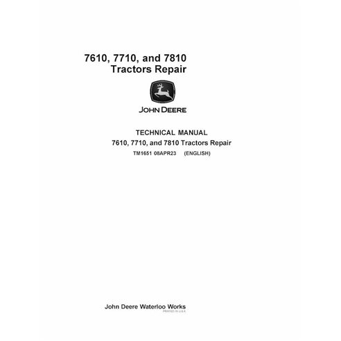 TM1651 John Deere 7610, 7710, and 7810 tractor repair technical manual (TM1651)