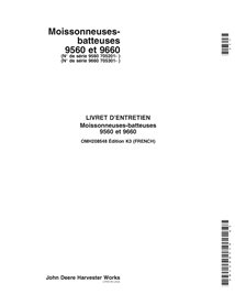 JD-OMH208548-FR Manual del operador de la cosechadora John Deere 9560, 9660 SN 705201 FR (OMH208548)