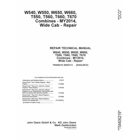 TM406219 Manual técnico de reparación de cosechadoras John Deere W540, W550, W650, W660, T550, T560, T660, T670, año modelo 2014
