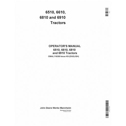 JD-OMAL116300 Manual del operador del tractor John Deere 6510, 6610, 6810, 6910 SN 0-266766 (OMAL116300)
