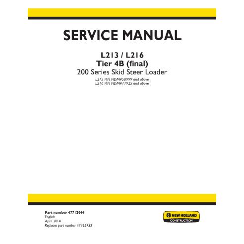 Manual de servicio de la cargadora deslizante New Holland L213 / L216 Tier 4B (final) - Construcción New Holland manuales