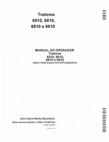 JD-OMAL116309-PT John Deere 6510, 6610, 6810, 6910 SN 0-266766 tractor operator's manual PT (OMAL116309)