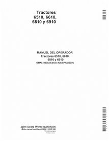 JD-OMAL116302-ES Manuel d'utilisation du tracteur John Deere 6510, 6610, 6810, 6910 SN 0-266766 ES (OMAL116302)